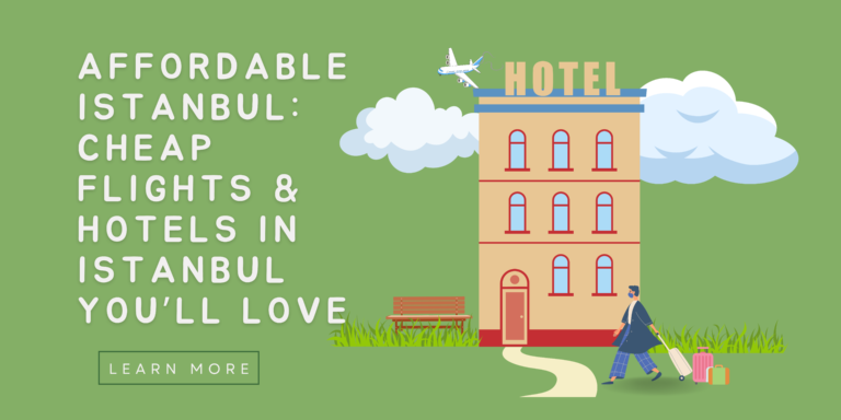 Affordable Istanbul Cheap Hotels in Istanbul You’ll Love (1)