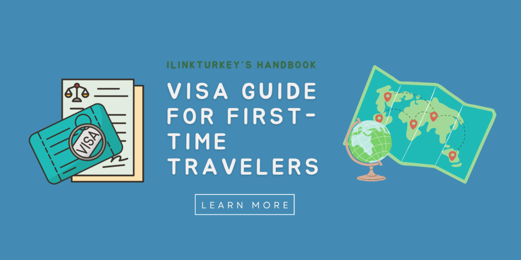 Visa Guide for First-Time Travelers